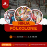 Ninja półkolonie KolekTyw